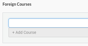 Screenshot of Foreign Courses field